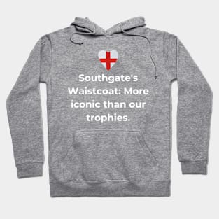 Euro 2024 - Southgate's Waistcoat More iconic than our trophies. Solid Heart Hoodie